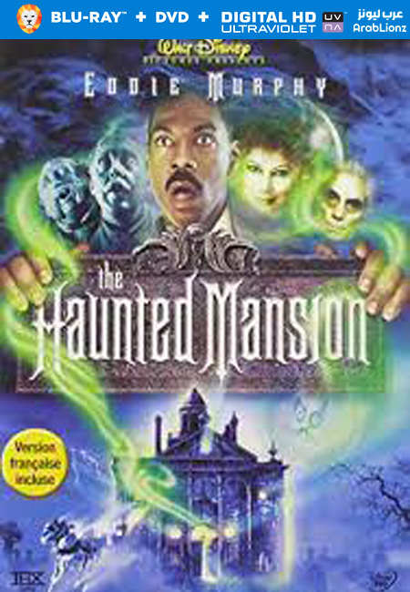 مشاهدة فيلم The Haunted Mansion 2003 مترجم اون لاين