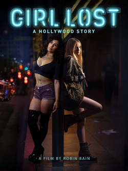Girl Lost: A Hollywood Story 2020 مترجم