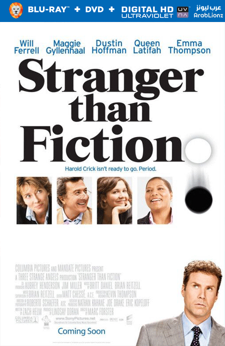 مشاهدة فيلم Stranger Than Fiction 2006 مترجم اون لاين