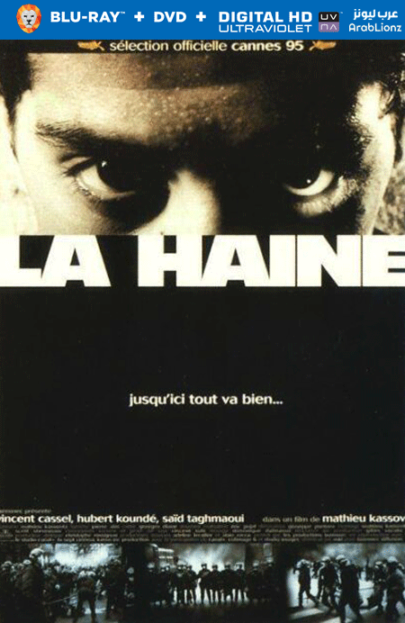 مشاهدة فيلم La Haine 1995 مترجم اون لاين