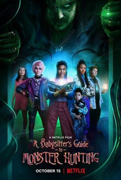A Babysitter's Guide to Monster Hunting 2020 مترجم