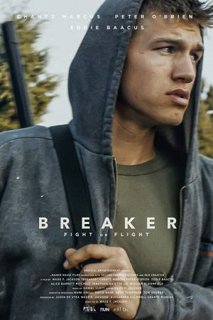 فيلم Breaker 2019 مترجم اون لاين