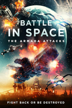 Battle in Space: The Armada Attacks 2021 مترجم