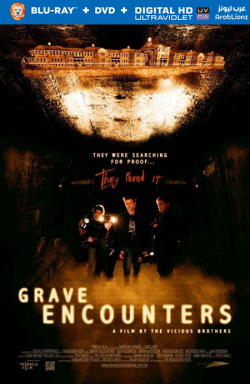 Grave Encounters 2011 مترجم