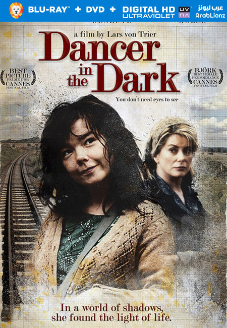 فيلم Dancer in the Dark 2000 مترجم اون لاين