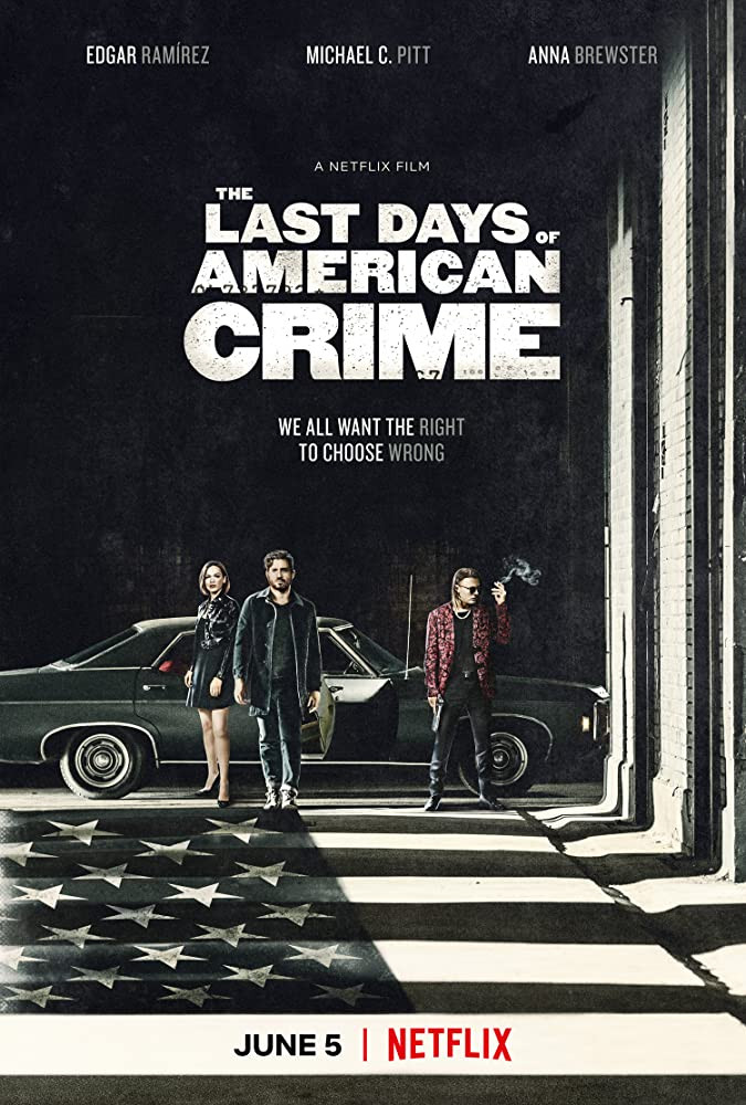 فيلم The Last Days of American Crime 2020 مترجم اون لاين