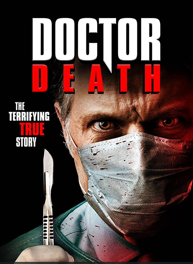 فيلم Doctor Death 2019 مترجم اون لاين