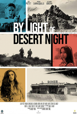 By Light of Desert Night 2019 مترجم