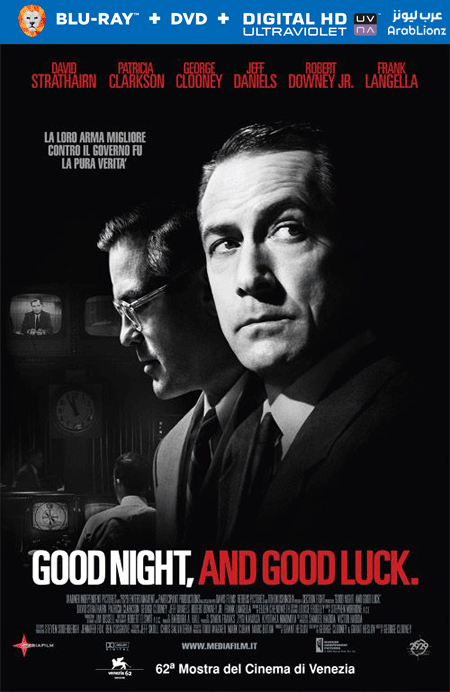 مشاهدة فيلم Good Night, and Good Luck 2005 مترجم اون لاين