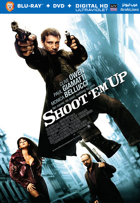 مشاهدة فيلم Shoot ‘Em Up 2007 مترجم اون لاين