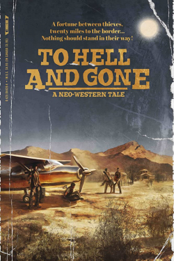 To Hell and Gone 2019 مترجم