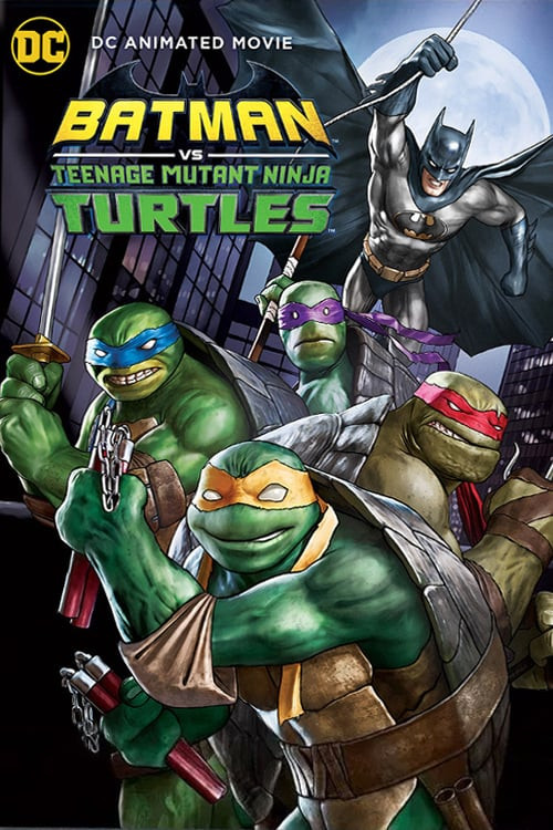 فيلم Batman vs. Teenage Mutant Ninja Turtles 2019 مترجم اون لاين