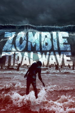 Zombie Tidal Wave 2019 مترجم