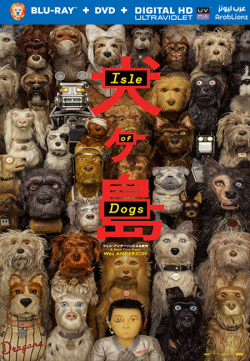 Isle of Dogs 2018 مترجم