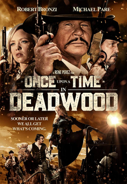 Once Upon a Time in Deadwood 2019 مترجم