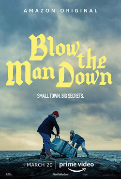Blow the Man Down 2019 مترجم