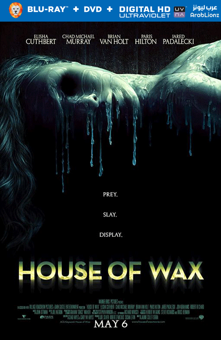مشاهدة فيلم House of Wax 2005 مترجم اون لاين