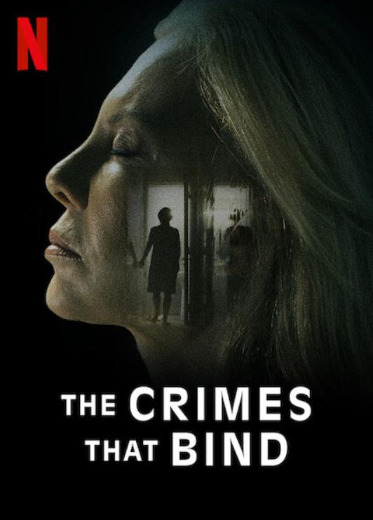 فيلم The Crimes That Bind 2020 مترجم اون لاين