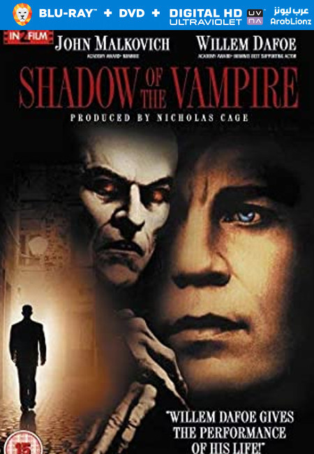 فيلم Shadow of the Vampire 2000 مترجم اون لاين