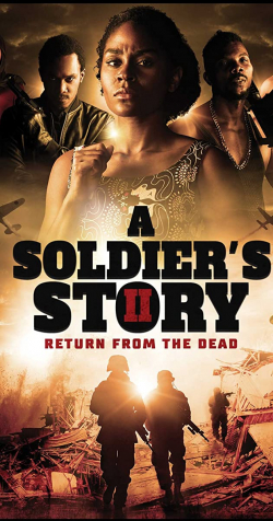 A Soldier’s Story 2: Return from the Dead 2020 مترجم