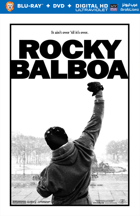 مشاهدة فيلم Rocky Balboa 2006 مترجم اون لاين