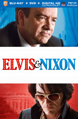 Elvis & Nixon 2016 مترجم