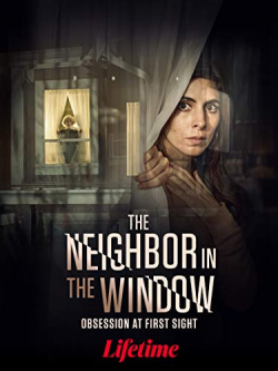 The Neighbor in the Window 2020 مترجم
