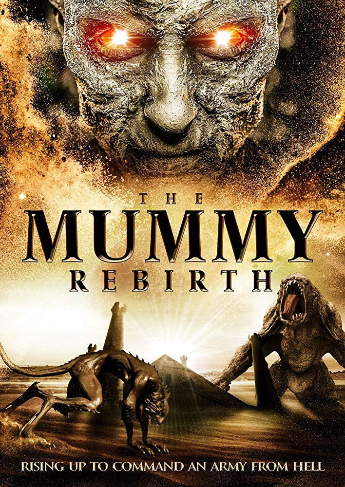 فيلم The Mummy Rebirth 2019 مترجم اون لاين