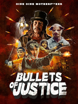 Bullets of Justice 2019 مترجم