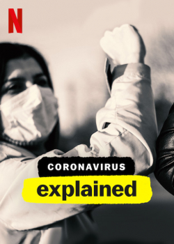 Coronavirus, Explained الموسم 1 الحلقة 2 مترجم