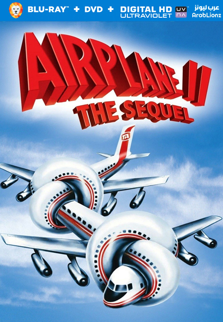 مشاهدة فيلم Airplane II: The Sequel 1982 مترجم
