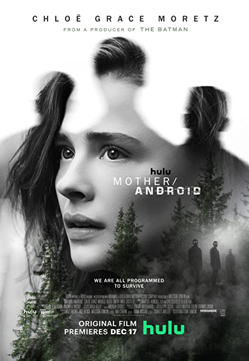 فيلم Mother/Android 2021 مترجم كامل اون لاين