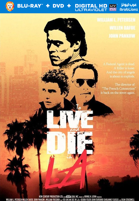فيلم To Live and Die in L.A. 1985 مترجم كامل اون لاين