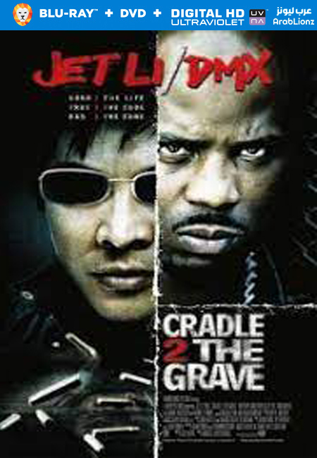 مشاهدة فيلم Cradle 2 the Grave 2003 مترجم اون لاين