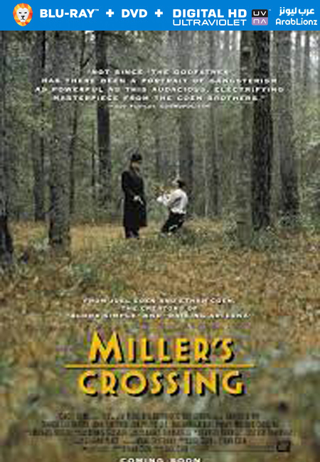 مشاهدة فيلم Millers Crossing 1990 مترجم اون لاين