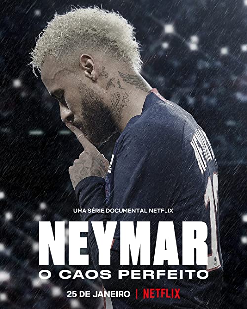 مشاهدة مسلسل Neymar: The Perfect Chaos الموسم 1 الاول الحلقة 3 الثالثة والاخيرة مترجمة