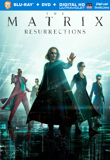 مشاهدة فيلم ماتريكس 4 The Matrix Resurrections 2021 مترجم اون لاين