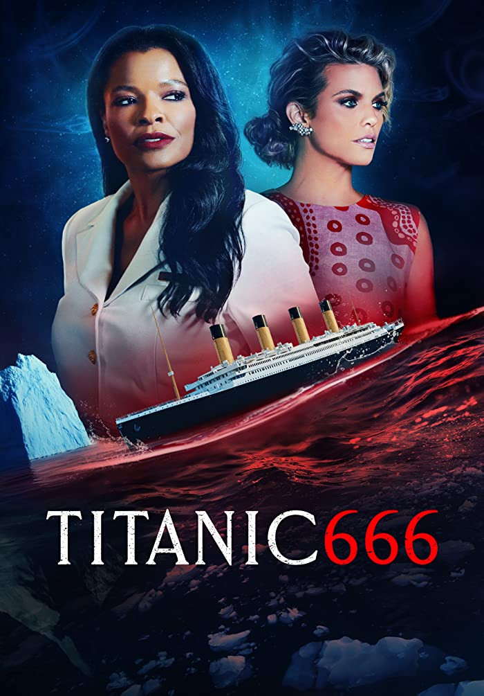 مشاهدة فيلم Titanic 666 2022 مترجم اون لاين
