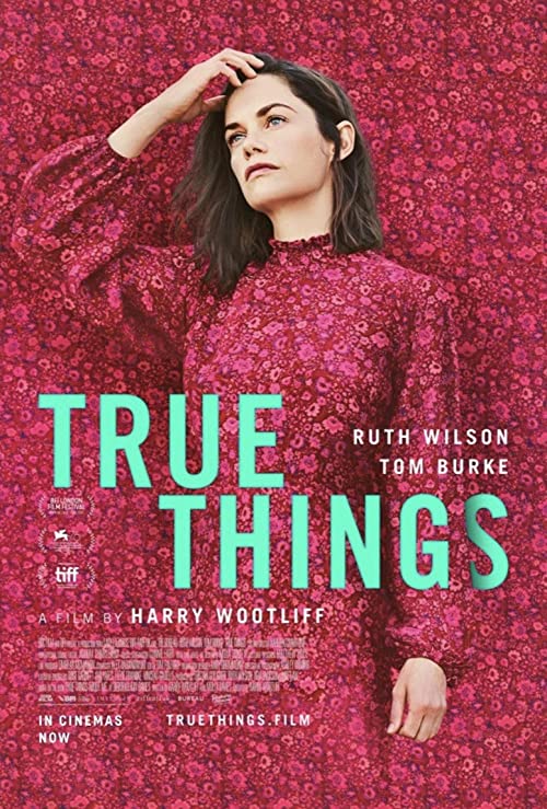 مشاهدة فيلم True Things 2021 مترجم اون لاين