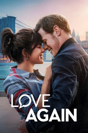 مشاهدة فيلم Love Again 2023 مترجم اون لاين