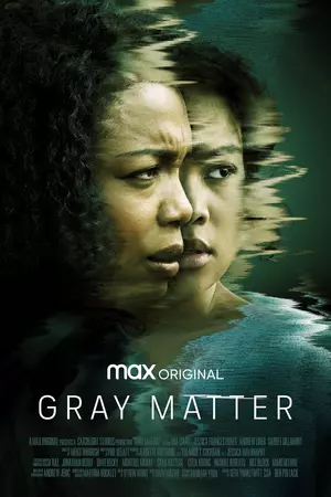 مشاهدة فيلم Gray Matter 2023 مترجم اون لاين