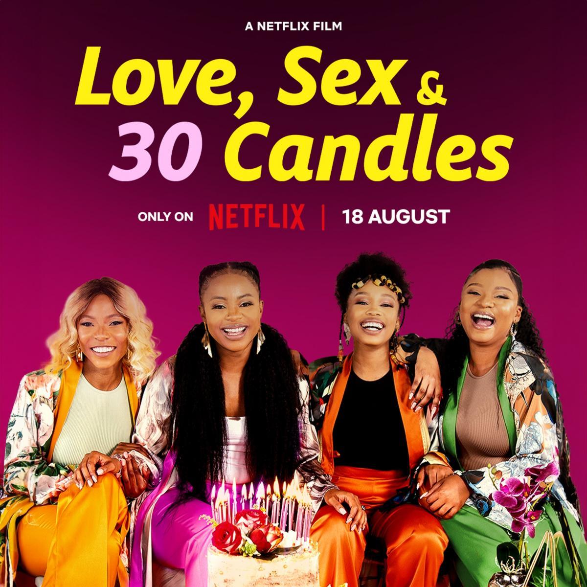 مشاهدة فيلم Love, Sex and 30 Candles 2023 مترجم اون لاين